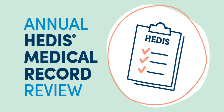 Annual HEDIS Medical Record Review